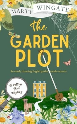 THE GARDEN PLOT an utterly charming ..., WINGATE, MARTY