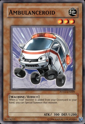 Ambulanceroid - POTD-EN009 - Power of the Duelist - YuGiOh