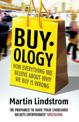 Buyology: How Everything We Believe About Why We Buy is Wrong Book