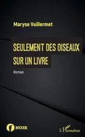 Maryse Vuillermet | Seulement Des Oiseaux Sur Un Livre | Taschenbuch (2022)