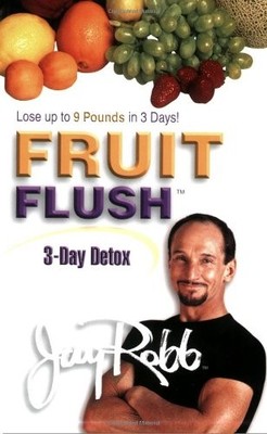 Fruit Flush 3 Day Detox, Jay Robb