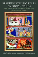 Reading Patristic Texts on Social Ethics: Iss...