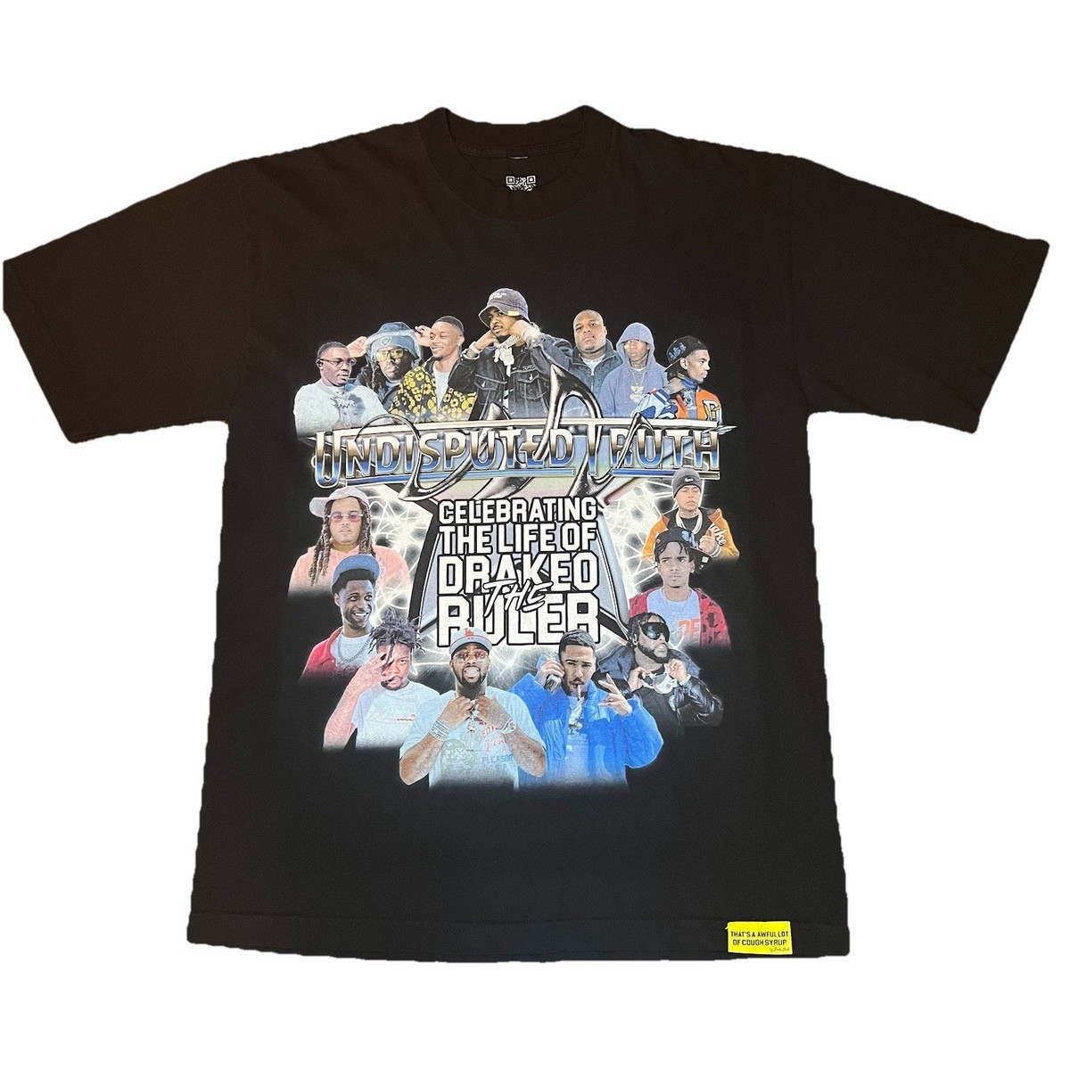 Awful Lot Of Cough Syrup Celebrating Drakeo The Ruler Black T