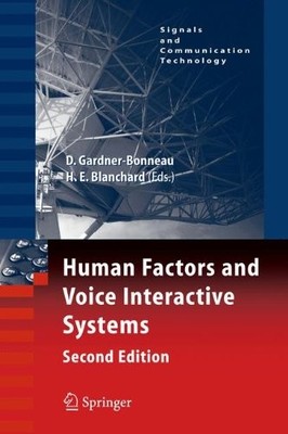 HUMAN FACTORS AND VOICE INTERACTIVE SYSTEMS (SIGNALS AND By Daryle