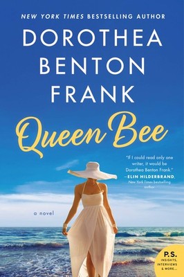Queen Bee: A Heartwarming Southern Tale of Family, Friendship, and Beekeepin...