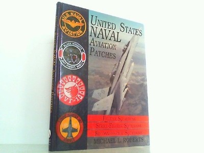 United States Naval Aviation Patches Volume III: Fighter Squadrons / Strike-Figh