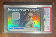 2004 Topps CHROME Ivan Rodriguez Fashionably Great Relics🔥PSA 10💎GEM🚨POP 1😎