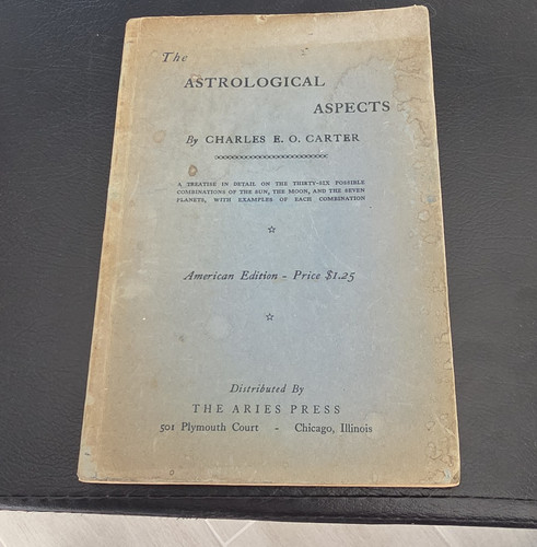 Cover of Charles E. O. Carter The Astrological Aspects American Edition Aries Press Chic…