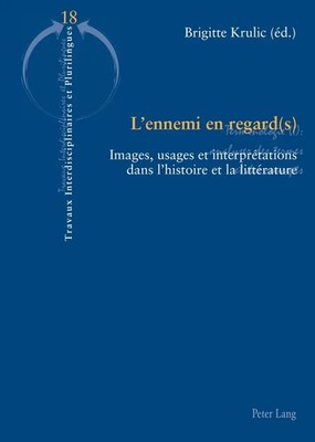 Brigitte Krulic | L'ennemi en regard(s) | Taschenbuch | Französisch | Peter Lang