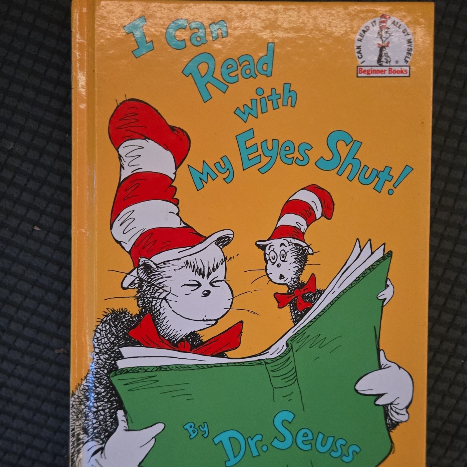Dr. Seuss I Can Read with My Eyes Shut! HC Illustrated Beginner Books 1978