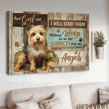 Yorkshire Terrier, Dog Lover, And God Said, I Will Send Them Without Wings So...