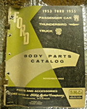 1953-1955 Ford Car Truck Thunderbird Body Parts Catalog Factory Manual