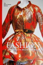 Fashion: A History From the 18th to the 20th Century the collection of the K...