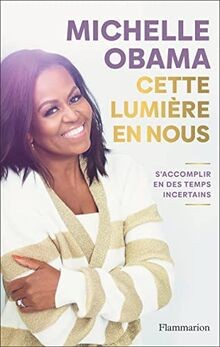 Cette lumière en nous: Saccomplir en des temps incertai... | Buch | Zustand gut