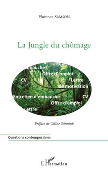La Jungle Du ChôMage Florence Samson Taschenbuch Questions Contemporaines 110 S.-image