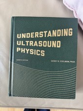 Understanding Ultrasound Physics Fourth Editi...