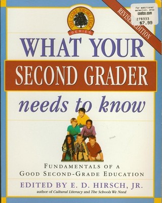 What Your Second Grader Needs to Know: Fundamentals of a Good Second-Grade E...