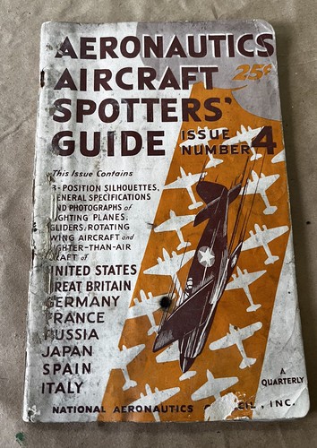 WW 2 Aeronautics Aircraft Spotters Guide Issue 4 Oct 15 1942, Well Used!