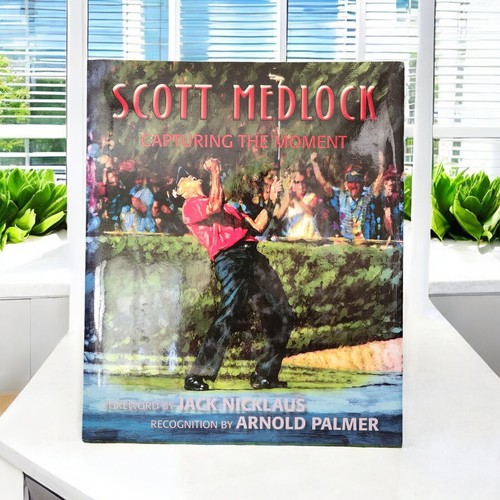 Golf Art Book SIGNED! Scott Medlock: Capturing the Moment 1st Ed HCDJ Hardcover - Imagen 5 de 8