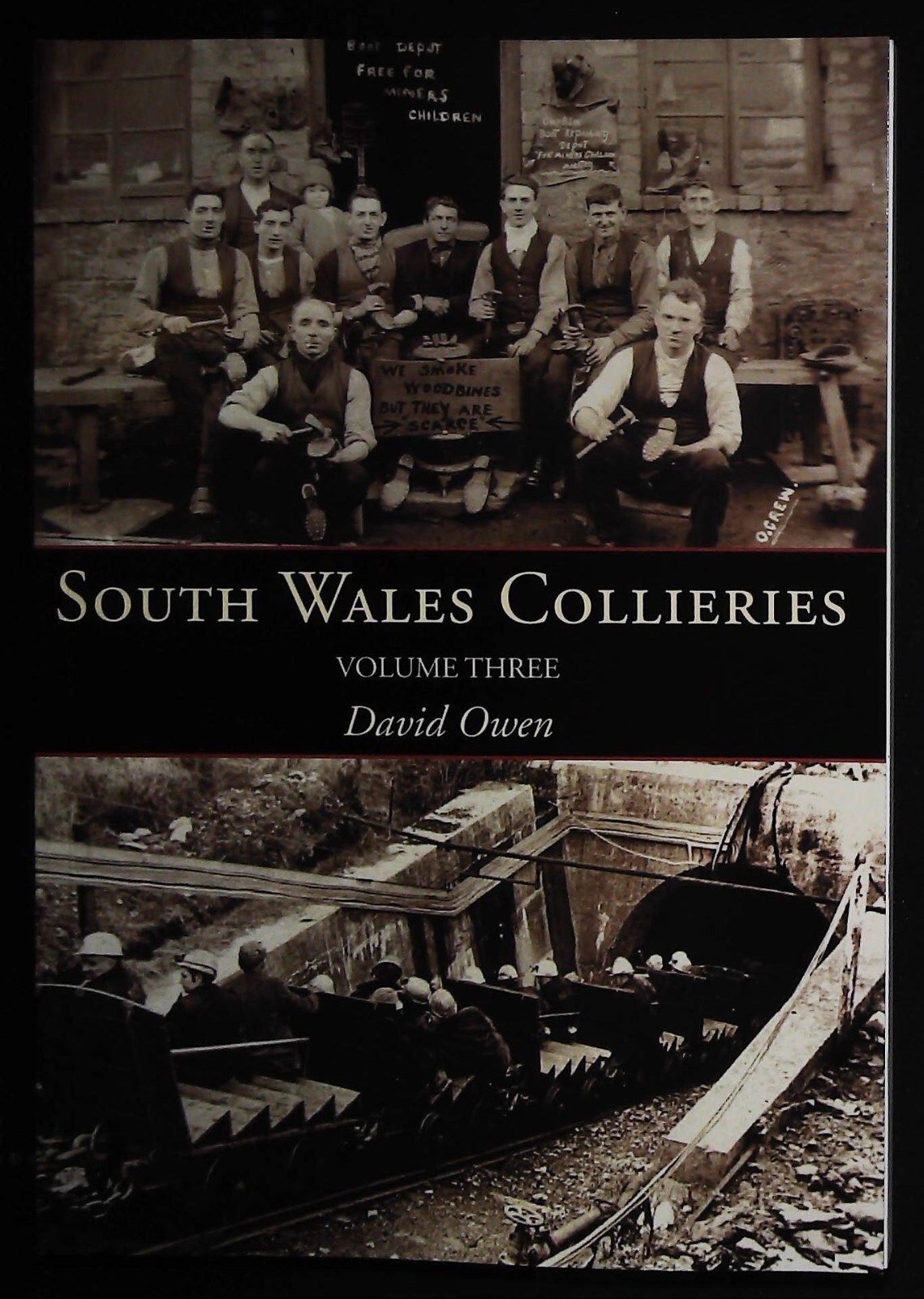 South Wales Collieries History Book in old Photographs New Softcover Volume 3