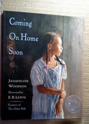 Coming On Home Soon: By Jacqueline Woodson / Signed by Illustrator, E.B ...