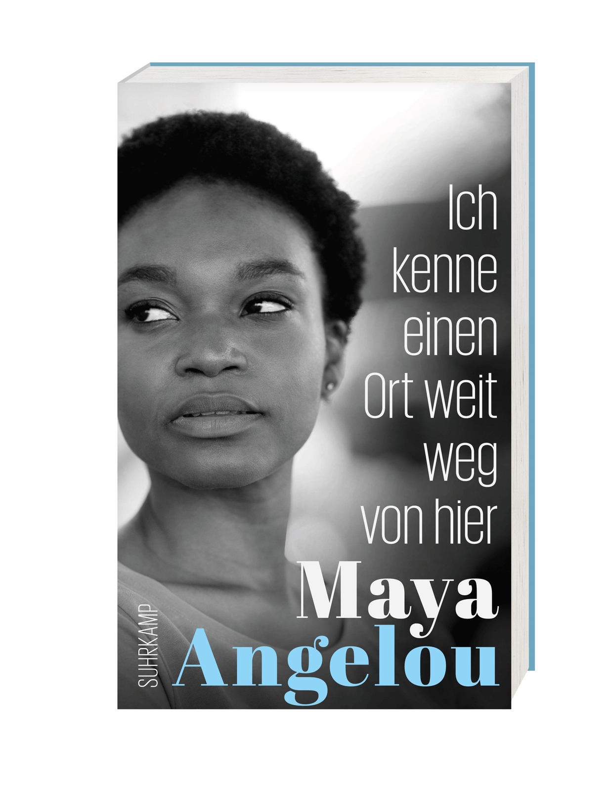 Thumbnail - Ich Kenne Einen Ort Weit Weg Von Hier - Maya Angelou - 9783518472422