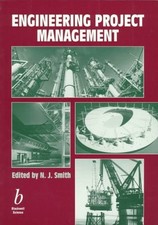 Engineering Project Management by Smith, Nigel J.