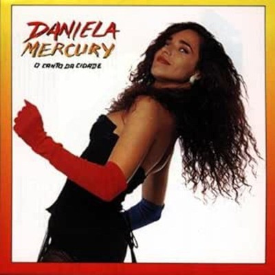 Daniela Mercury - O Canto Da Cidade [CD]