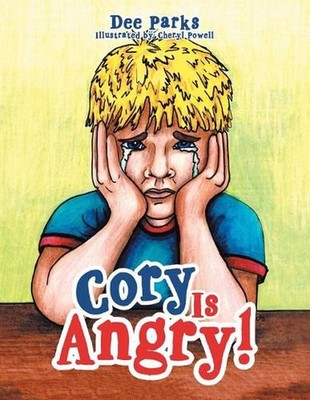 Cory Is Angry! by Dee Parks (English) Paperback Book