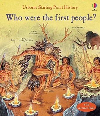 Who Were the First People? (Starting Point History),Struan Reid,