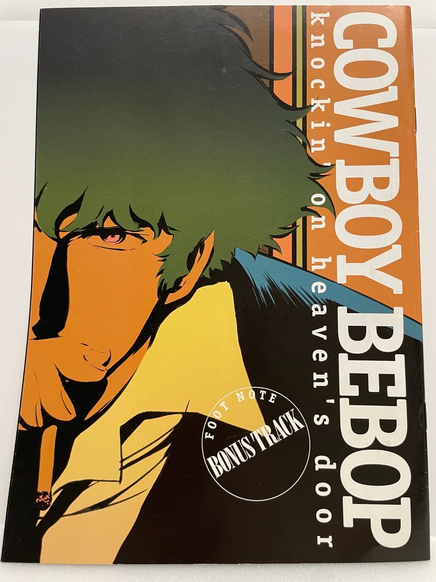 Cowboy Bebop - 'Knockin' on Heaven's Door' Foot Note Bonus Track