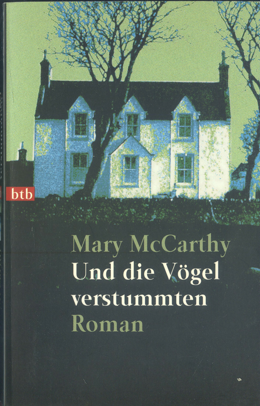 Mary McCarthy - Und die Vögel verstummten - TB - Mary McCarthy