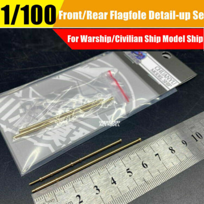 1/100 1/144 Warship/Civilian Ship Model Metal Front&Rear Flagpole Detail-up Part