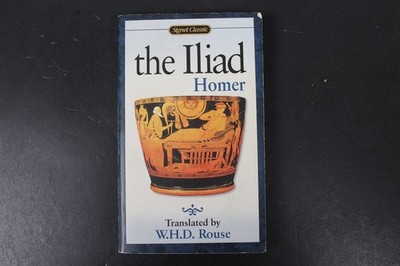 The Iliad Homer W.H.D. Rouse Signet Classic Epic Poetry Mythology Penguin 1966