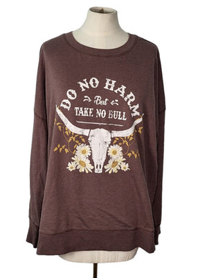 Maurices Womens Size XXL Brown Do No Harm Take No Bull Graphic Sweatshirt NWT
