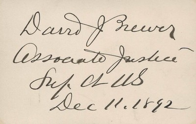 DAVID J. BREWER - AUTOGRAPH 12/11/1892