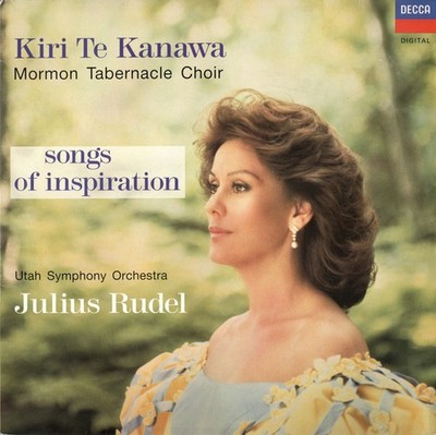 Kiri Te Kanawa, Mormon Tabernacle Choir, Utah Symphony Orchestra, Julius Rude...