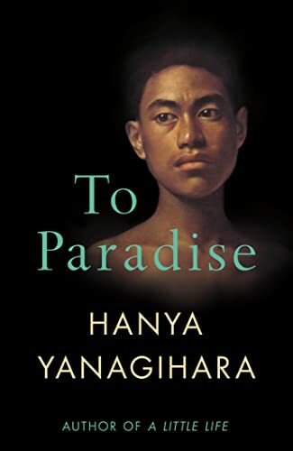 To Paradise-Hanya Yanagihara