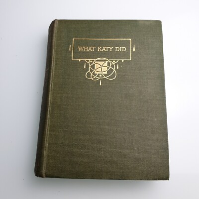 What Katy Did Susan Coolidge Blackie Hardback Book