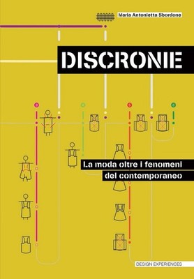 Discronie. Mode jenseits des Phänomens der Gegenwart
