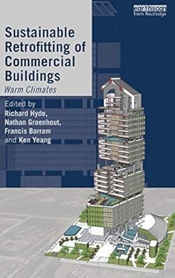 Sustainable Retrofitting of Commercial Buildings: Warm Climates, , Used; Very Go