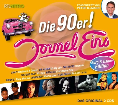 FORMEL EINS: 90ER EURO DANCE 2CD NEU DJ BOBO/AQUA/ROZALLA/SNAP!/JENNIFER LOPEZ/