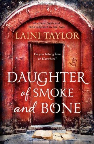 Daughter of Smoke and Bone (Daughter of Smoke and Bone Trilogy) .9781444722659