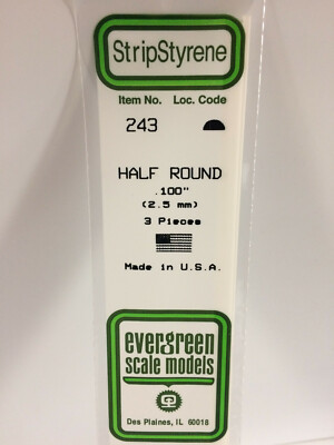 NEW Evergreen Scale Models #243 Polystyrene Half Round .100 x 14 in 3 Pk