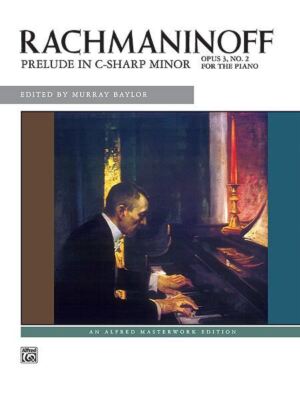 Rachmaninow: Präludium cis-Moll, Opus 3, Nr. 2 Klavierblätter von Sergej Rach