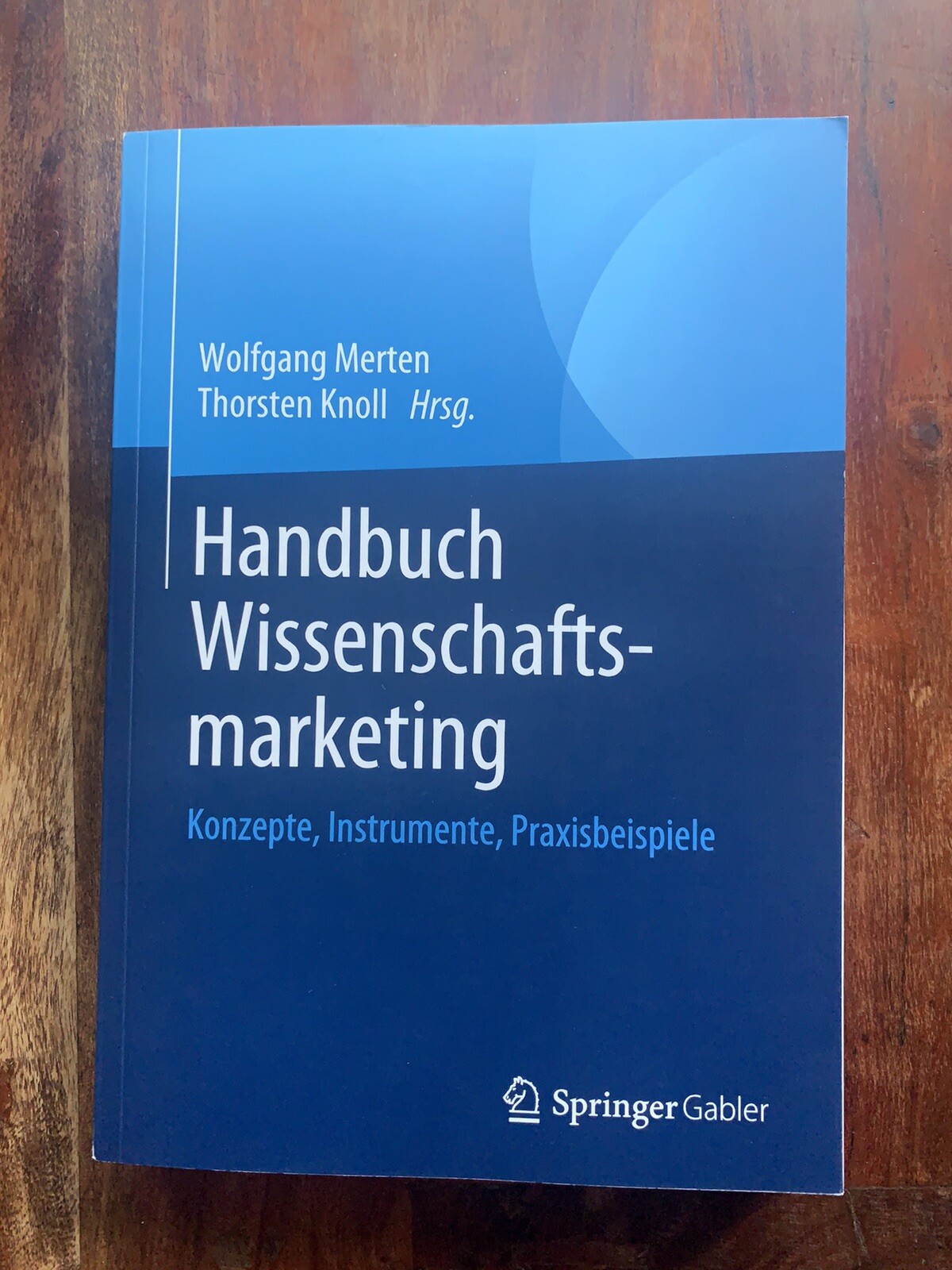 Thumbnail - Handbuch Wissenschaftsmarketing Konzepte, Instrumente, Praxisbeispiele