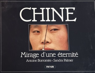 China Fata Morgana einer Ewigkeit | Sandra Palmer Antoine Borromée | Guter Zustand