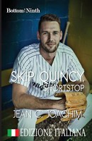 Jean C. Joachim | Skip Quincy, Shortstop (Edizione Italiana) | Taschenbuch