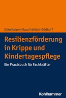 ResilienzföRderung In Krippe Und Kindertagespflege Klaus FröHlich-Gildhoff