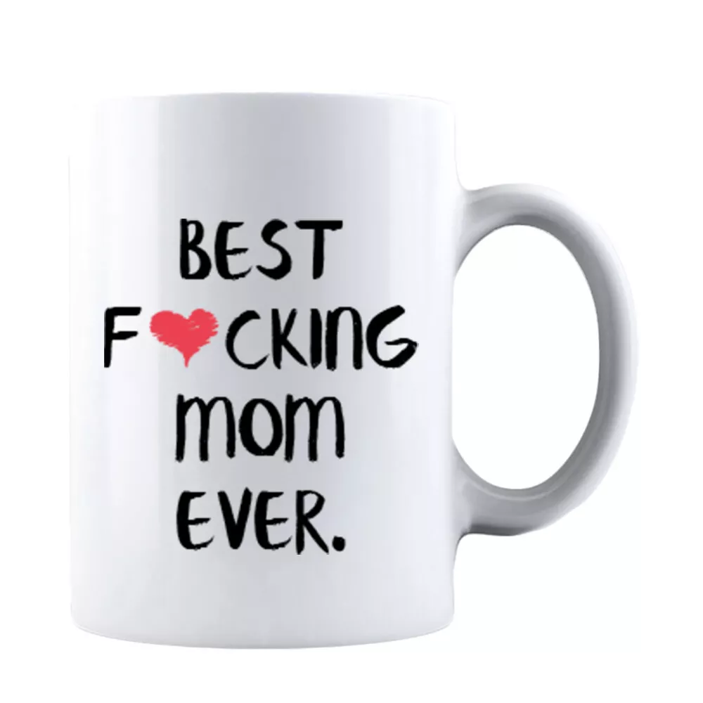 Best Mom Ever Mug